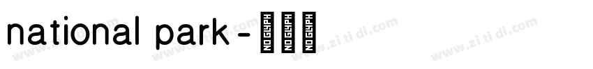 national park字体转换